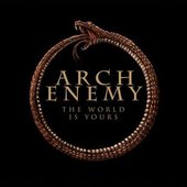 Arch-Enemy-The-World-Is-Yours-Single-2017.jpg