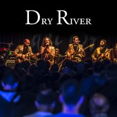 Dry River (live)