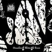 Crawling Through Time [Explicit]