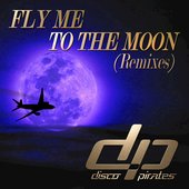 Fly Me to the Moon - Remixes