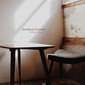 Standing in Doorways