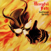 Mercyful fate - Don't Break The Oath (1984)