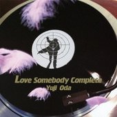 Love Somebody Complete