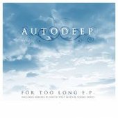 For too long EP.