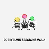 Dreikelvin Sessions Vol. 1 Cover
