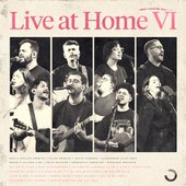 Live At Home VI