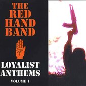 Loyalist Anthems volume 1