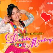 dorita montoya "la super muñequita"