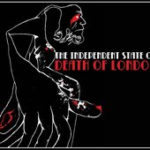 The Independent State of Death of London