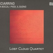 Salvatore Sciarrino: La Bocca, I Piedi, Il Suono