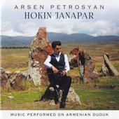 Hokin Janapar: Music Performed on Armenian Duduk