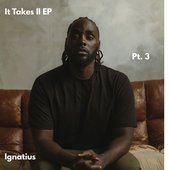 It Takes II, Pt. 3 EP