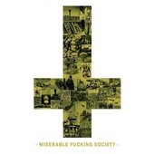 Miserable Fucking Society (EP) (2013)