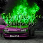 Only God Can Judge Me
