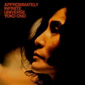 Yoko Ono on Approximately Infinite Universe album cover