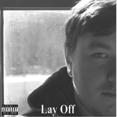 Lay off