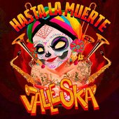 Portada Valleska Hasta la muerte