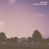 vrienden/vreemden - EP