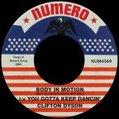 Body In Motion (Want Your Body In Motion With Mine) b/w You Gotta Keep Dancin'