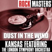 Rock Masters: Dust In The Wind