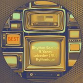 Rhythm Section 5 Years: Best