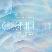 Confetti (Poro Remix)
