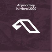 Anjunadeep in Miami 2020