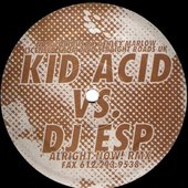 Kid Acid vs. DJ ESP