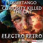 FosseyTango feat. Curiosity Killed the Cat