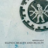 Silence, Beauty and Cruelty