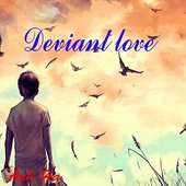 Deviant Love