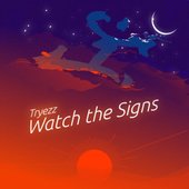 Watch the Signs