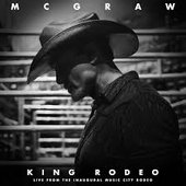 King Rodeo (Live from the Inaugural Music City Rodeo)