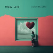Crazy Love