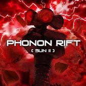 Phonon Rift (SuN II) - EP