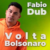 Fabio Dub - VOLTA BOLSONARO.jpg