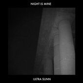 ULTRA SUNN - Night Is Mine