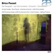 Brice Pauset: Ensemble & Orchestral Works