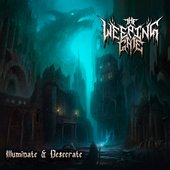 Illuminate & Desecrate