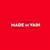 Made in Vain