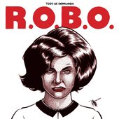 R.O.B.O. LP - Todo se derrumba