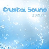 Crystal Sound & Friends