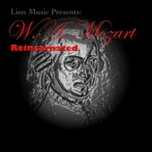 W.A. Mozart: Reincarnated (Lion Music Presents)