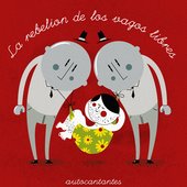 La rebelión de los vagos Libres