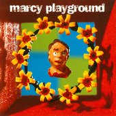 Marcy Playground / Marcy Playground