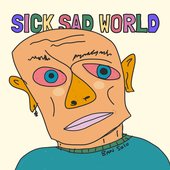 Sick Sad World
