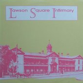 Lawson Square Infirmary