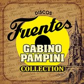 Discos Fuentes Gabino Pampini Collection