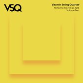 VSQ Performs the Hits of 2016 Vol. 2