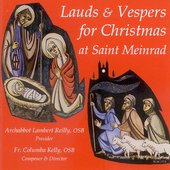 Lauds & Vespers for Christmas at Saint Meinrad